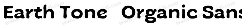 Earth Tone   Organic Sans Family字体转换